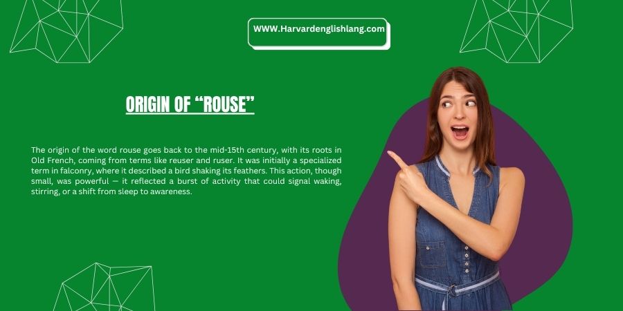 Origin of “Rouse”