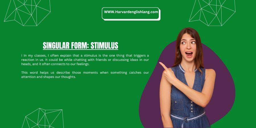 Singular Form: Stimulus